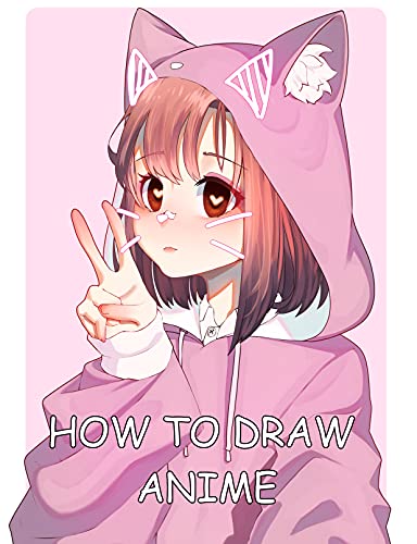 READ [PDF]] How To Draw Anime: step by Step Anime Drawing Book for Kids &  Adults - Learn to Draw Anime and Manga by drawing ink / X