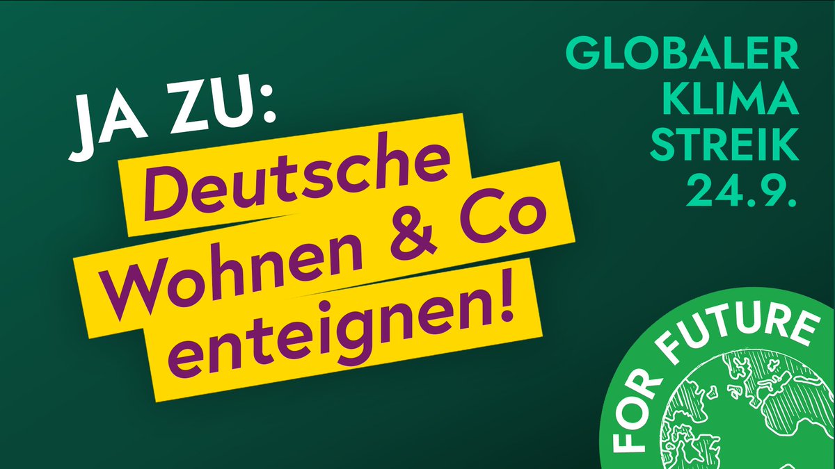 FFF_Berlin's tweet photo. Morgen sind Wahlen. Geht Wählen und unterstützt in Berlin das Volksbegehren von @dwenteignen!

(und seit gespannt auf morgen Mittag, es gibt Gerüchte es soll ein krasses Aftermovie vom #Klimastreik geben) https://t.co/lS97Plwlaq