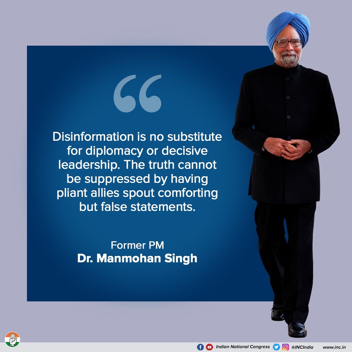 INCIndia's tweet photo. Leadership can never be faked.
Truth can never be suppressed.

#HappyBirthdayDrMMS https://t.co/wlXyC7cTWH