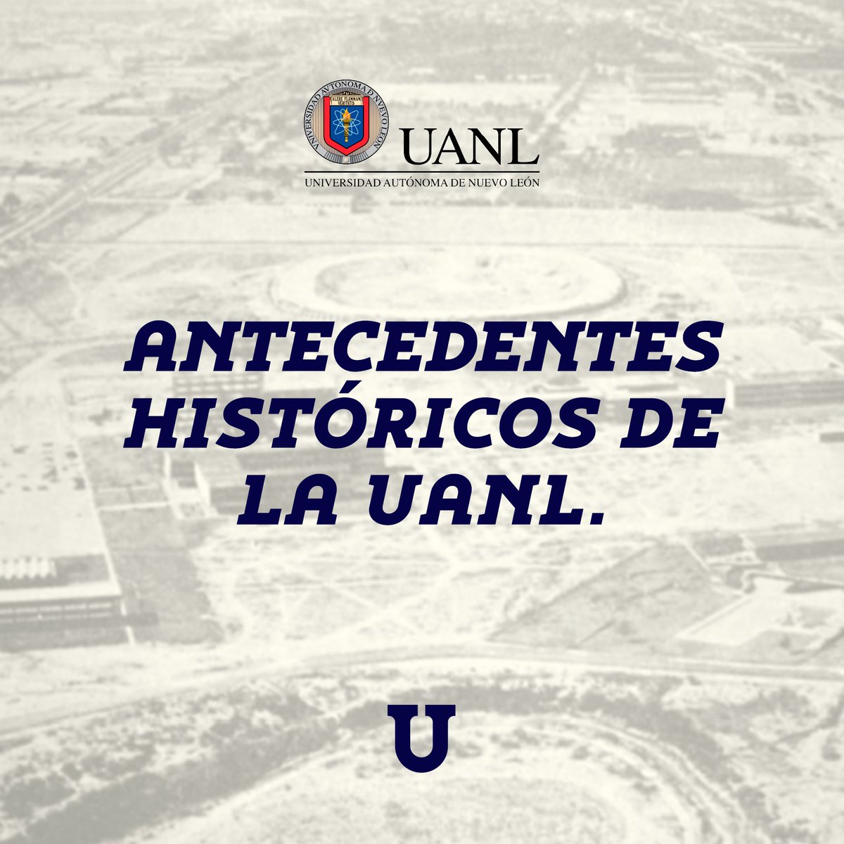 uanl's tweet photo. Hoy celebramos nuestro #88Universario y te compartimos los principales acontecimientos históricos que dieron pie a la formación de lo que actualmente es la #UANL. https://t.co/ys39NCevnI