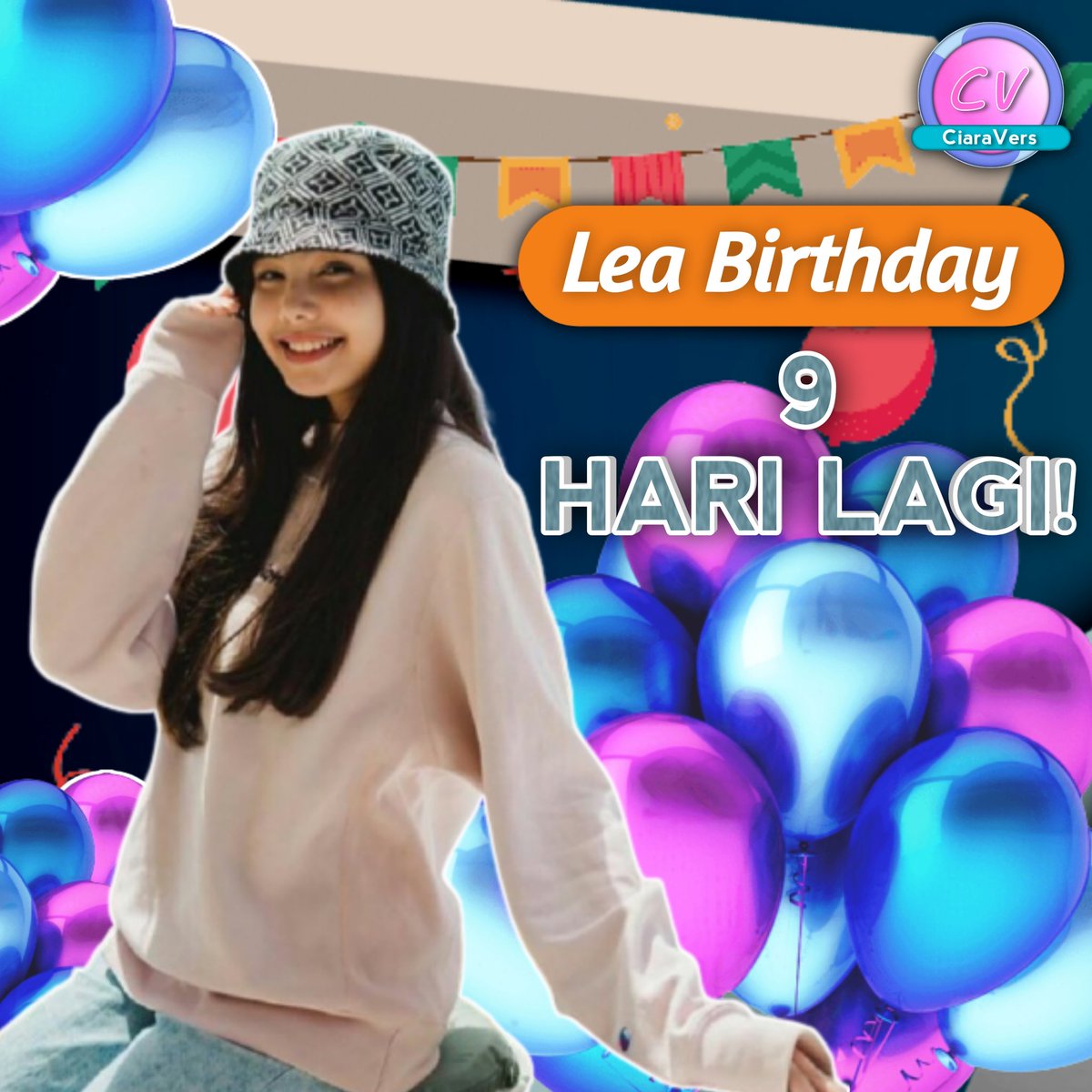 CiaraVers's tweet photo. CiaraVers, ulang tahun Lea tinggal 9 hari lagi, nih!

#LeaCiarachel
#Lea
#Ciara
#LeaBirthday
#UlangTahun
#Birthday https://t.co/d4oaqmfnYk