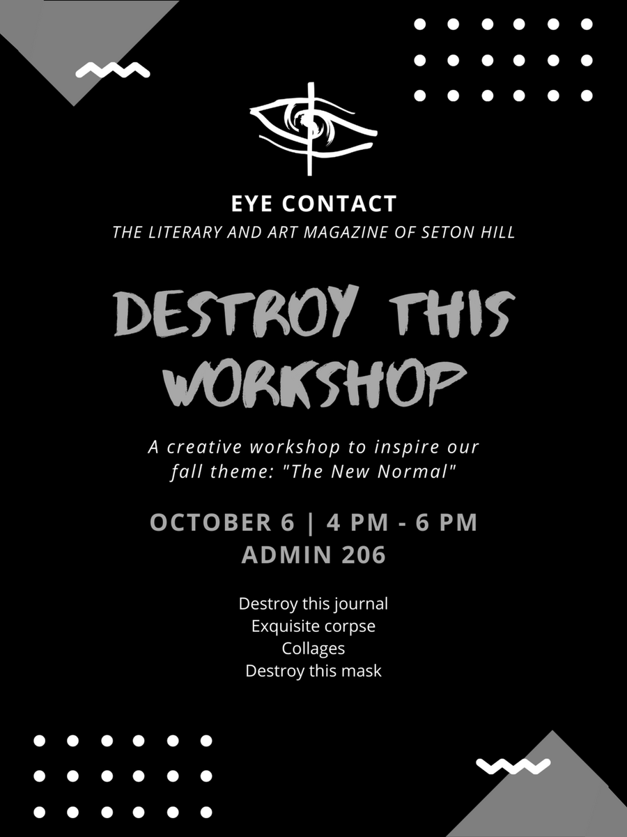 EyeContactSHU's tweet photo. Join us for Eye Contact's first event for this Fall semester, Destroy This Workshop! The creative workshop will be held Oct. 7th from 4-6 pm in Admin 206! Join us for some fun activities and take-home souvenirs! 

Want to submit early? https://t.co/YLOZjq1YD1 https://t.co/xNPBYyNAC0