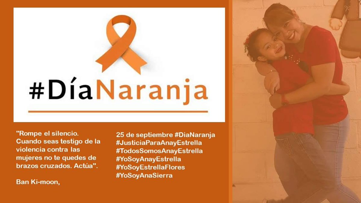 AnaYEstrella2's tweet photo. 25 de septiembre#díanaranja
Rompe el silencio cuando seas testigo de la violencia contra las mujeres, no te quedes con los brazos cruzados #actúa
@apfcyl
@LasConstiMX
#yosoyanasierra
#YoSoyEstrellaFlores
#JusticiaparaAnayEstrella https://t.co/jIcc7QLyUw