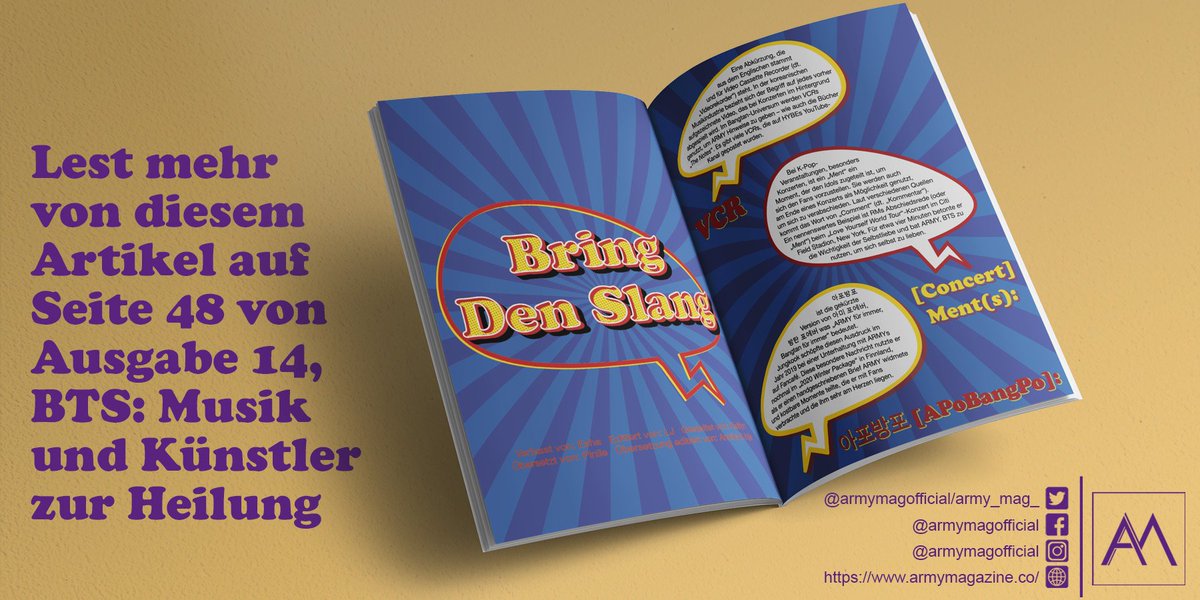 ARMYMAGofficial's tweet photo. BRING DEN SLANG
Neu in der #BTSARMY?🤔
Habt ihr bei all den Begriffen, die im @BTS_twt Fandom benutzt werden, jemals den Überblick verloren?
Schaut in #AUSGABE14, um ein paar Schlüsselbegriffe zu lernen.👇
🔗 https://t.co/IkfjY5Bnhn
#방탄소년단
#ARMYGermany
#ARMYMagGER https://t.co/qLdV3yF8kl