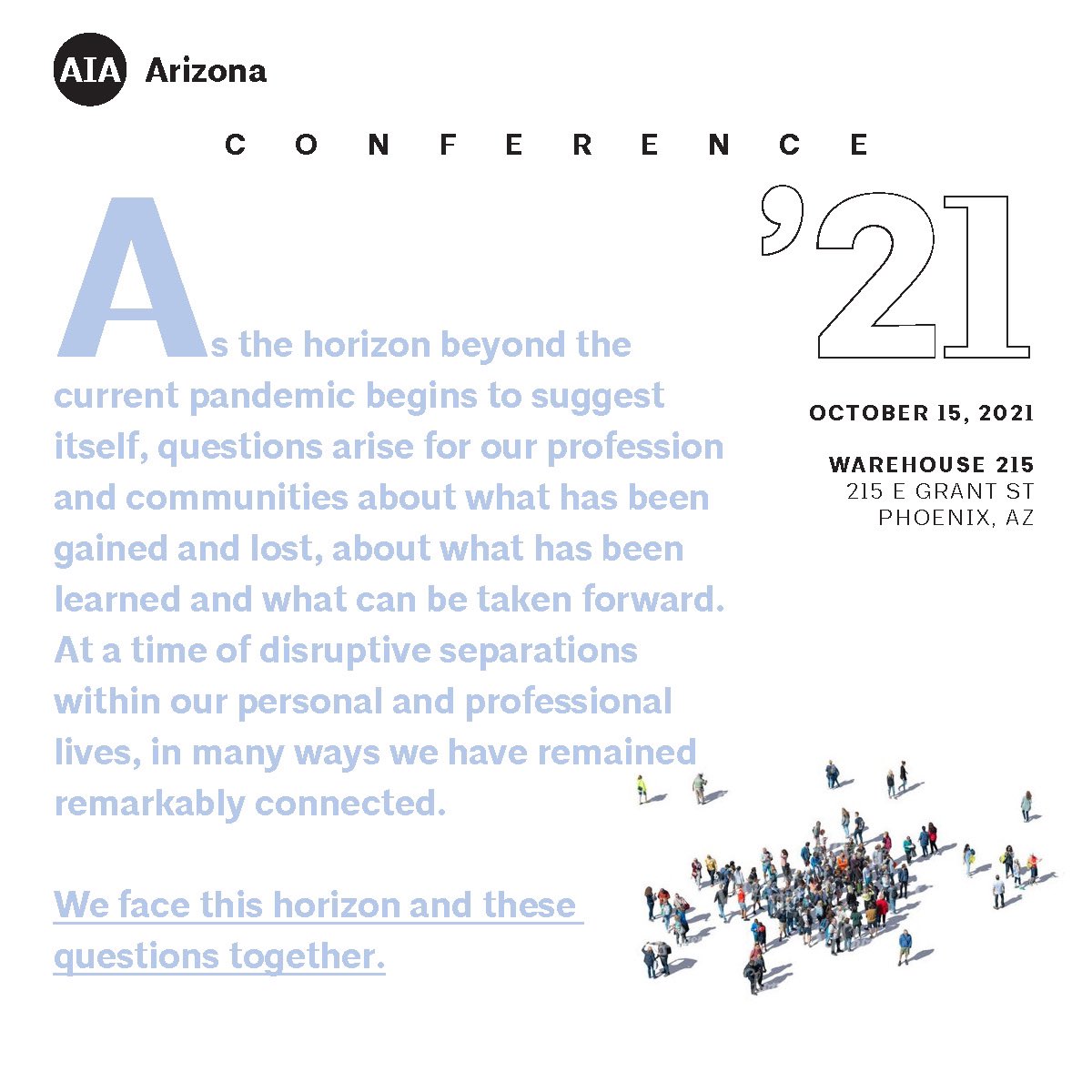Register today for the AIA Arizona State Conference, Oct. 15! Early bird pricing ends this coming Friday. A fantastic lineup of speakers for this moment of coming TOGETHER. aia.org/articles/64294…