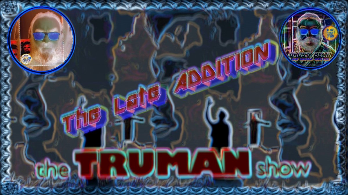 BearBigBear44's tweet photo. @wm_webcast @FandomCollectiv @SupremeHeretic
Live soon
The Late Addition The TRUMAN effect
#TheTrumanEffect #NOTworld #RockOnNotSellOut
https://t.co/E6mlfms0a1 https://t.co/XmWqut5Huq