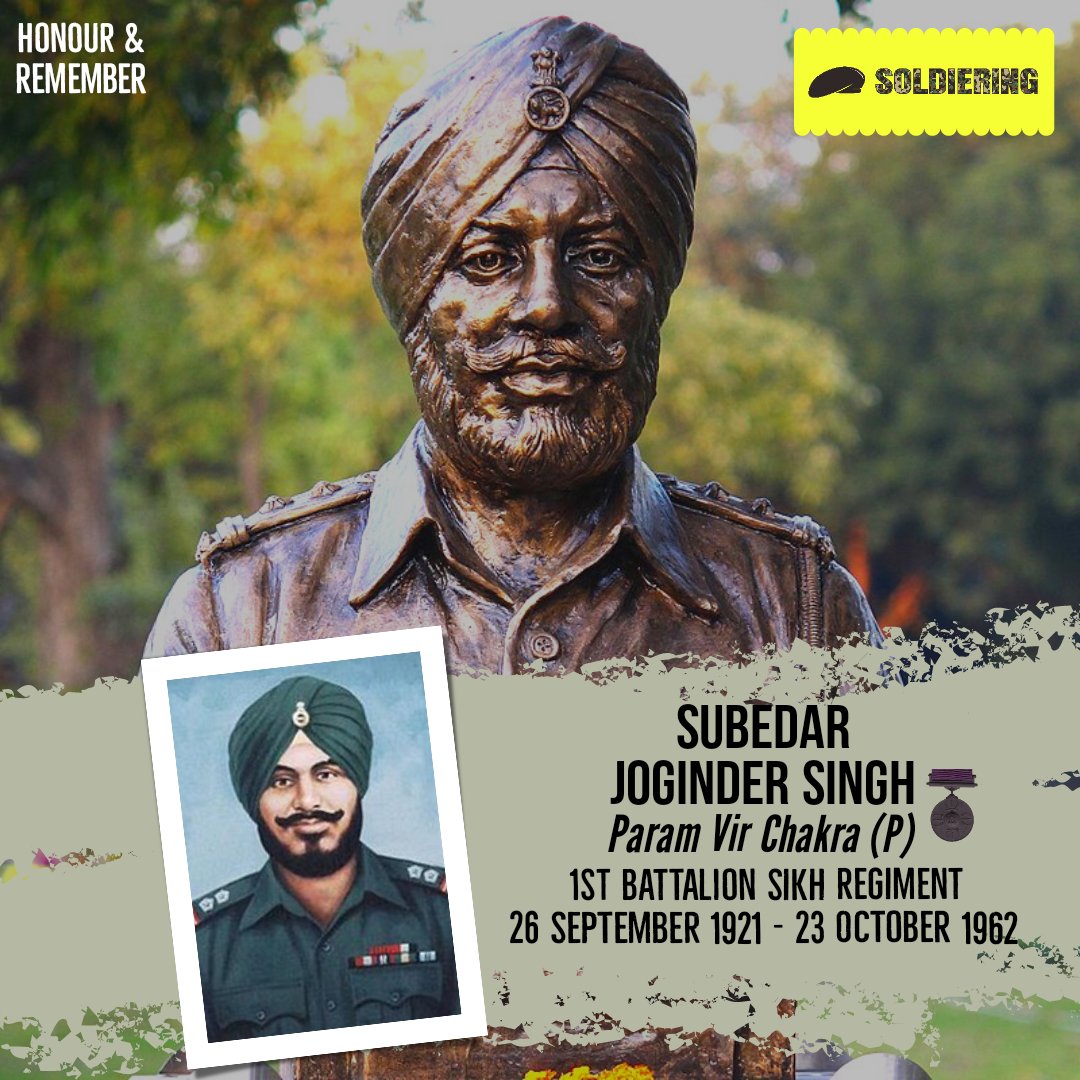 Soldiering_'s tweet photo. #Soldiering remembers #Braveheart Subedar Joginder Singh #ParamVirChakra (P) of 1st Battalion #Sikh regiment on his #birth anniversary today. The nation will never forget his bravery and sacrifice. 

#HonourAndRemember #JaiHind🇮🇳 @atahasnain53 https://t.co/kQKA90kAvR