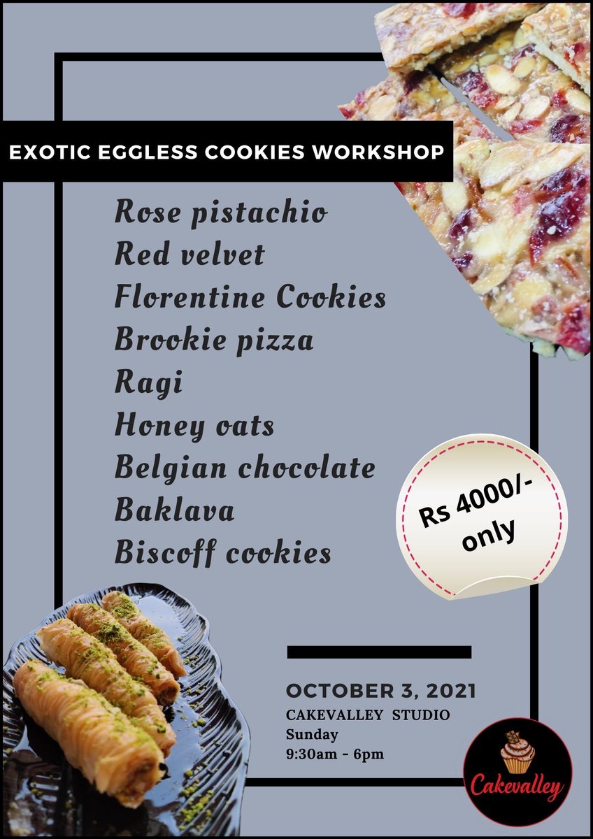 CakevalleyDelhi's tweet photo. Exotic eggless cookies workshop
@cakevalleydelhi
Offline Classes 
Sunday, 3rd October 2021
9:30am to 6:00 pm
For details DM at 9999710549
#cakevalley #cakevalleycakes #homebakers #cakeartist #MagicColors #techniques #magiccolorsindia  #bhfyp #cookies #makeitonyourown #baklawa https://t.co/6NI6eHacz7