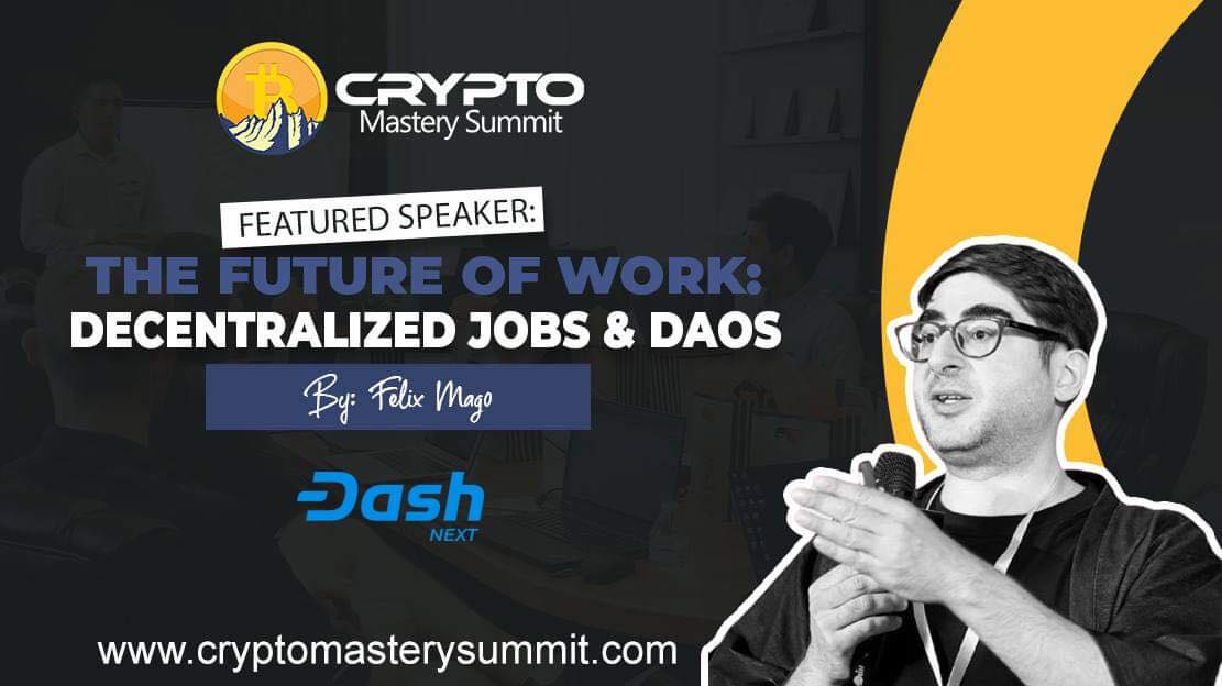 dashphp's tweet image. Felix Mago is going to represent Dash at the upcoming crypto mastery summit with a presentation focused on the Dash DAO, taking place  27th September 2021. Check more details here: cryptomasterysummit.com