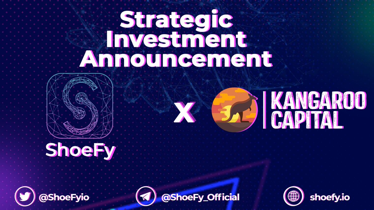 ShoeFyio's tweet photo. 🚨STRATEGIC INVESTMENT ANNOUNCEMENT🚨
🚀👟 We are excited to announce a new Strategic Investment from @KangarooCap 🚀👟
📈ShoeFy will benefit from @KangarooCap community-driven blockchain advisory📈
#NFT #NFTCommunity #nftcollector #KangarooCapital #strategic #Partnership https://t.co/KkxJGygf7V
