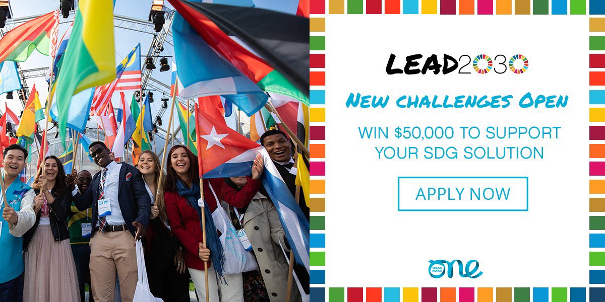 OneYoungWorld's tweet photo. Powered by some of the world’s leading businesses, #Lead2030 is a One Young World initiative for the #SDGs. 

 #Lead2030 Challenges are open for applications. Deadline extended: SDG2,SDG3 and SDG6 challenges

Apply now to win $50,000 to support your work: https://t.co/M3u6yLMqOn https://t.co/IeySqoi24l