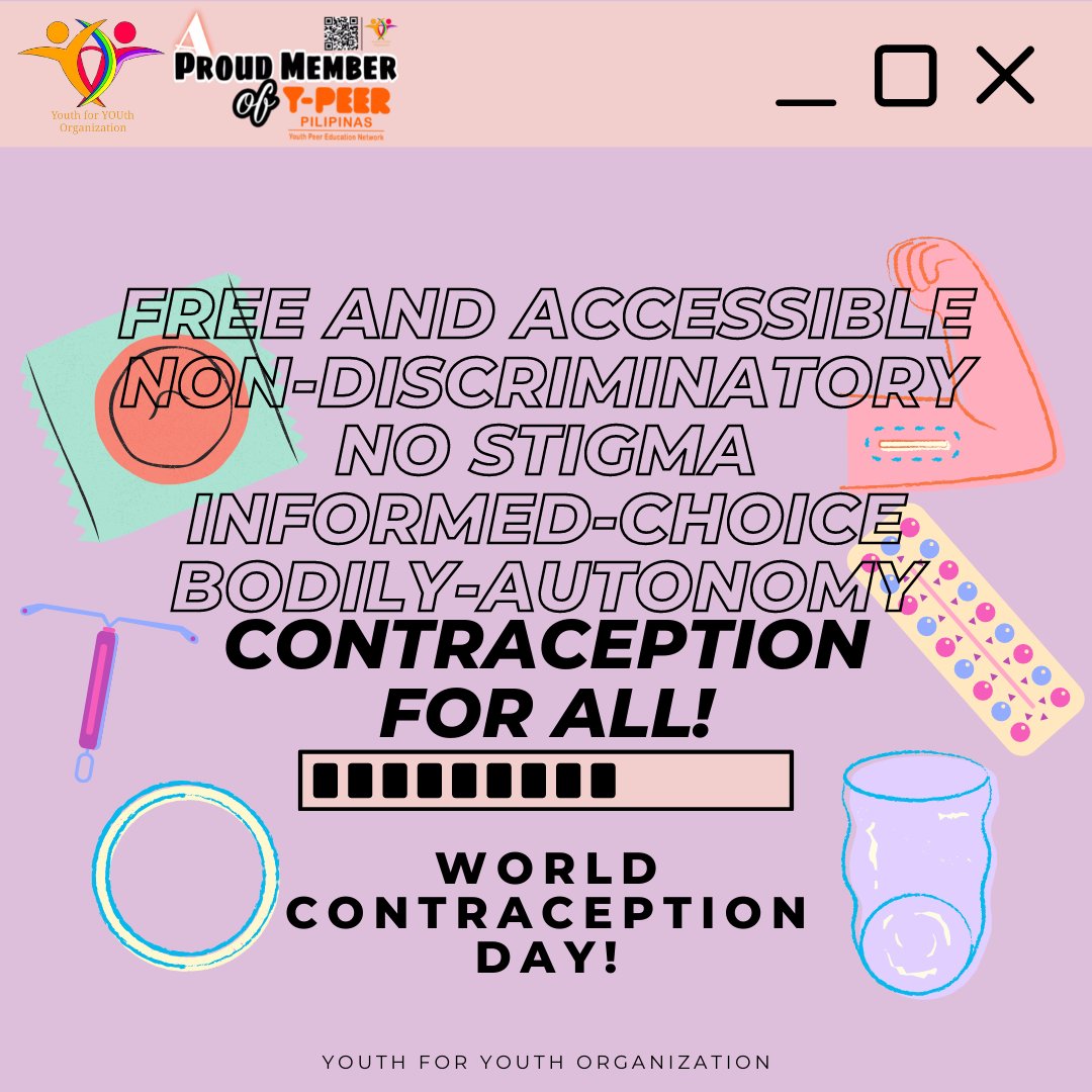 YouthforYOUthO1's tweet photo. WORLD CONTRACEPTION DAY!
#WeAreYouthForYOUth #SRHRForAll #KayaNgBata #WorldContraceptionDay2021 https://t.co/NSn2sg2t5K