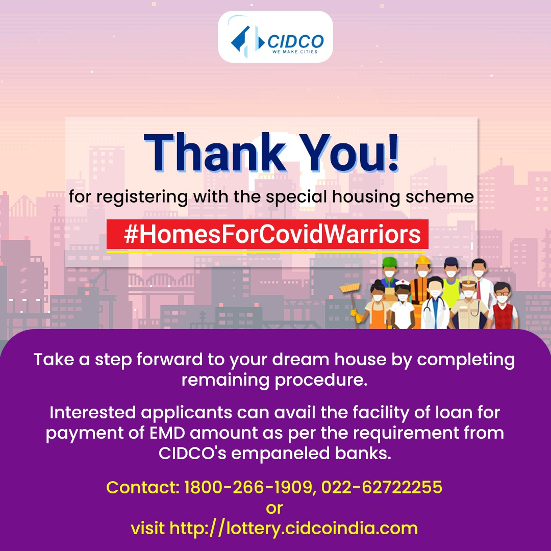 CIDCO_Ltd's tweet image. Thank you for expressing your desire to participate in the special housing scheme #HomesForCovidWarriors for Covid Warriors &amp;amp; Uniformed Personnel by CIDCO.

(1/2)
