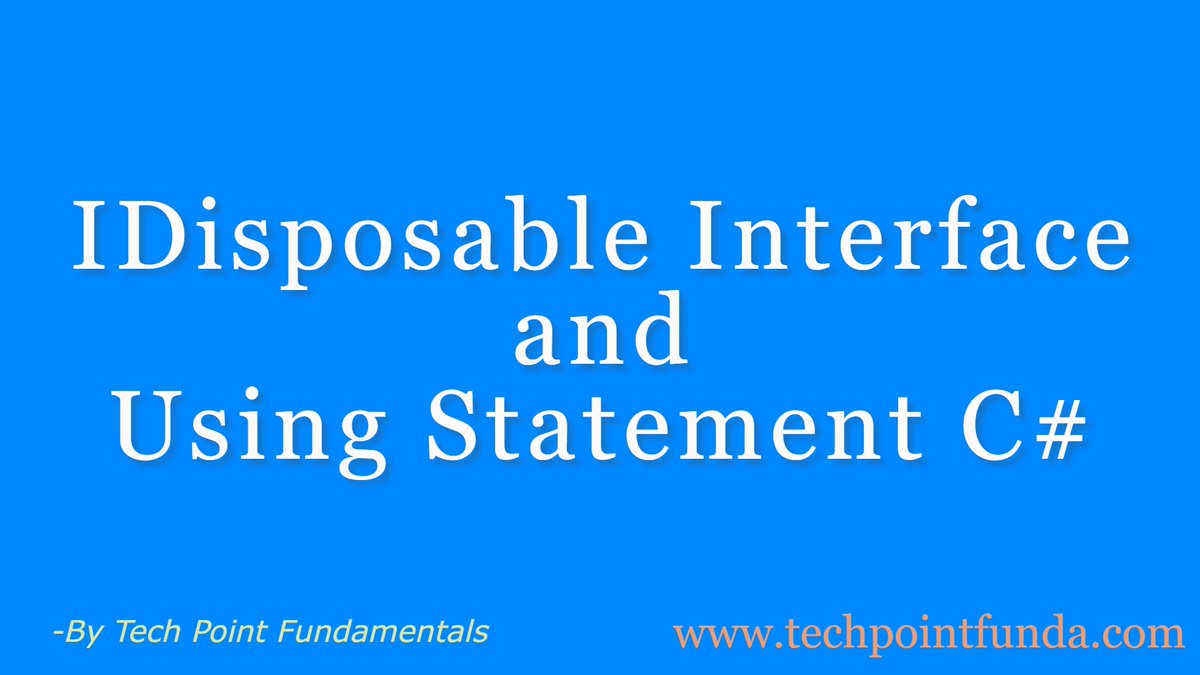 TechPointFunda's tweet image. IDisposable Interface in C#:
 techpointfunda.com/2021/01/idispo… 

#CSharpInterviewQuestionsAndAnswers #CsharpInterviewQuestions2021 #InterviewPreparation #InterviewQuestionsAndAnswers #CSharp #techpointfundamentals #techpointfunda