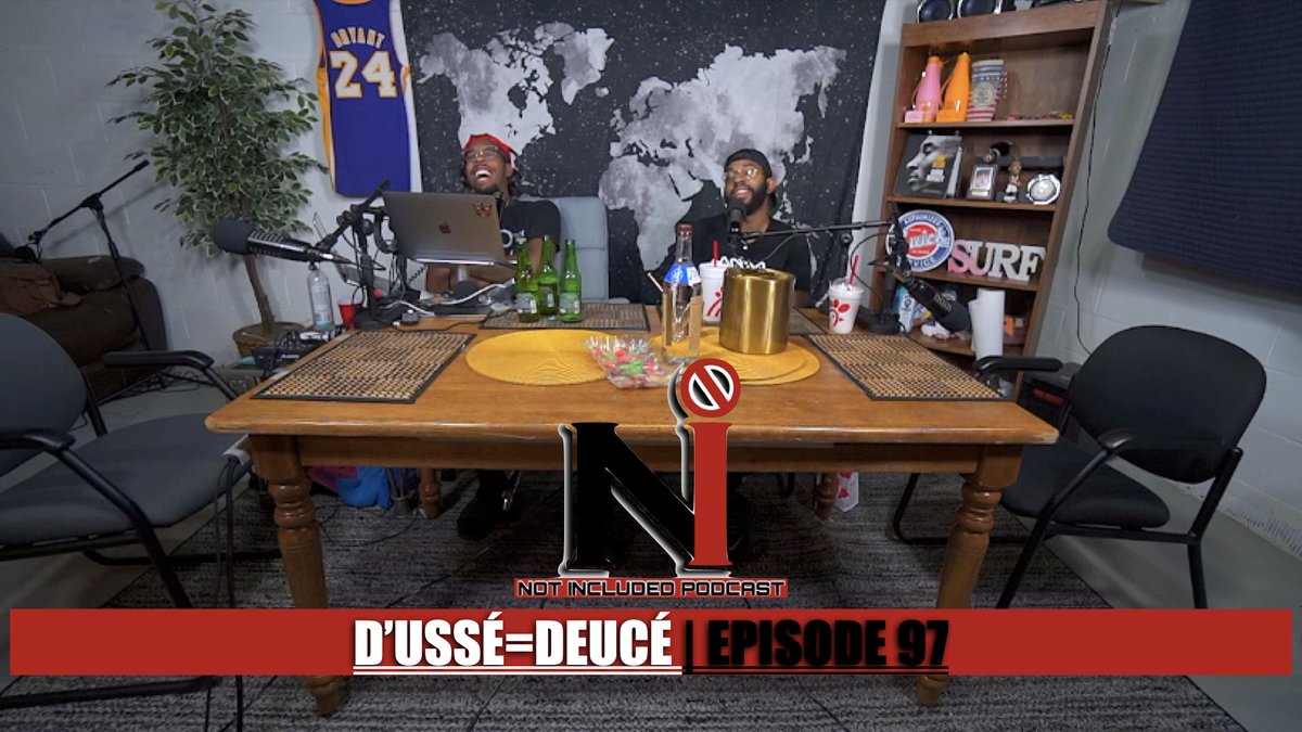 NotIncludedPod's tweet photo. D'ussé=Deucé | Episode 97 NOW AVAILABLE on 🎥YouTube at Not Included Pod, 🎧Apple Podcast, 🎧Spotify &amp; more. Link in bio. https://t.co/nOW7xndWMd