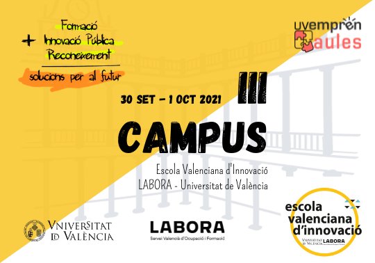 UVstartup's tweet photo. La @UV_EG i @GVAlabora organitzen en la @LaNauuv el III Campus Escola Valenciana d’Innovació LABORA-UV #EVInnovaLaboraUV #EVInnova2021
➕ℹ https://t.co/UEojKHcOwF https://t.co/X3ESi1BCET