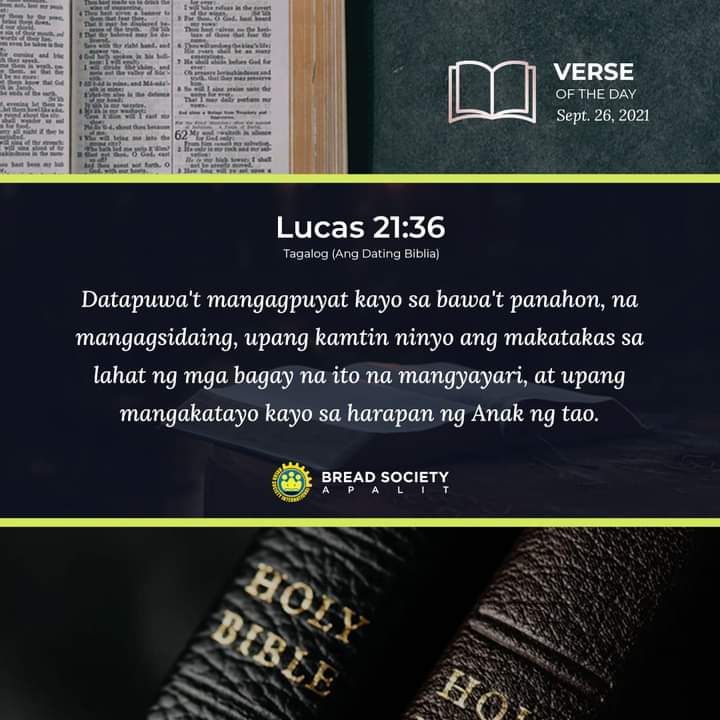 RajBJogno's tweet photo. 🔖 𝐕𝐄𝐑𝐒𝐄 𝐎𝐅 𝐓𝐇𝐄 𝐃𝐀𝐘 🔖
𝑆𝑒𝑝𝑡𝑒𝑚𝑏𝑒𝑟 26, 2021

• Lucas 21:36

#BREADApalitDailyVerse
#OmegaDigiBible
#Burger 

✨ For updates and daily verses, visit our Facebook FB Group: Bread - Apalit https://t.co/jTgr8LLczN