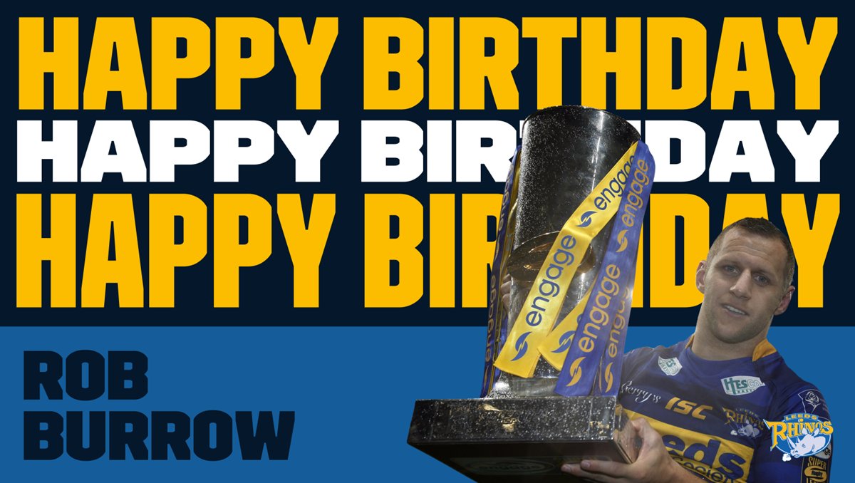 leedsrhinos's tweet image. 🎉 Join us in wishing a Happy Birthday to the one and only @Rob7Burrow!

🏆Grand Final winner x 8
🏆Challenge Cup winner x 2
🌎World Club Challenge winner x 3
🥇League Leaders winner x 3
🏅Harry Sunderland award winner x 2

#Legend #OneRobBurrow