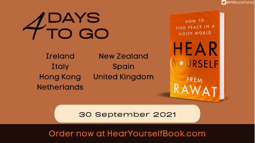 PRBookFans1's tweet photo. Only 4 days to go until the release of #HearYourselfBook by #PremRawat in Ireland, Italy, Hong Kong, Netherlands, New Zealand, Spain &amp; UK!

https://t.co/0Eq5AW1Zjd

Published by @HarperOneBooks

#books #leoescuchate #imparaadascoltarti #apprendreasecouter #ouveatuavoz #wellbeing https://t.co/7p0LIRLm6R