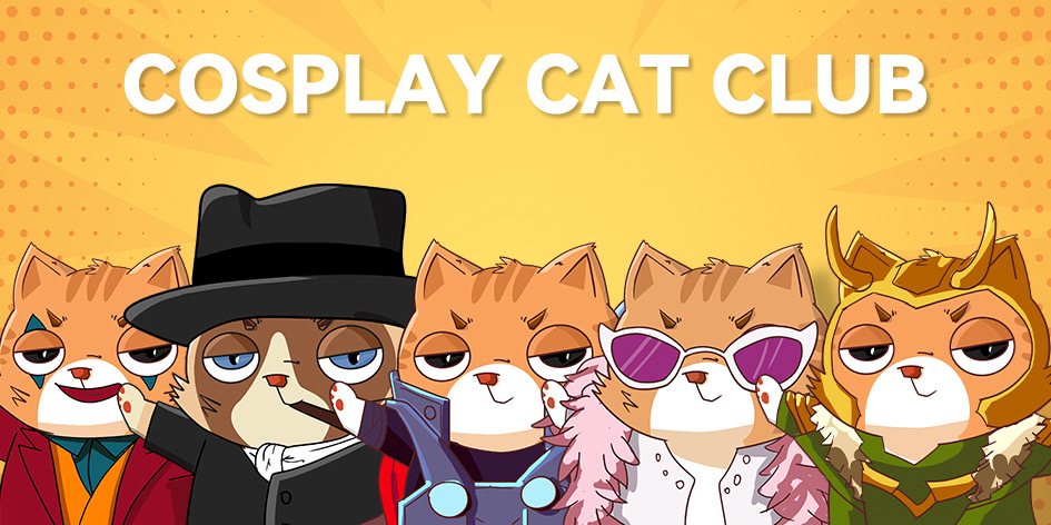 CosplayCatClub's tweet photo. @binance "Cosplay Cat Club", of course; https://t.co/WKq7dkEE1B
