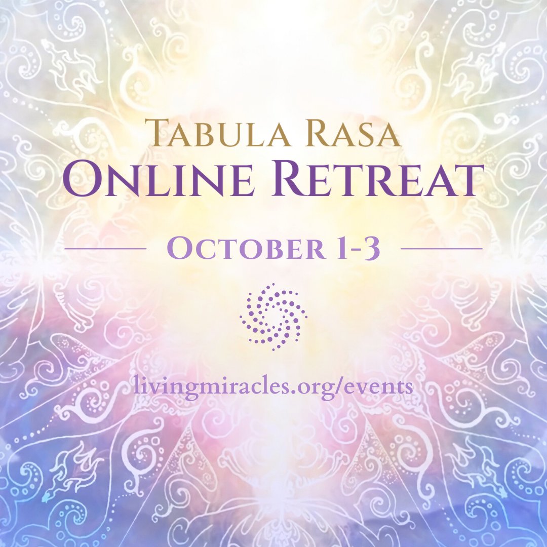 ACIM_YouTube's tweet photo. Tabula Rasa Online Retreat 🌀 October 1-3

🌀 Join mystic David Hoffmeister and the Living Miracles community for a 3–day immersion with teaching sessions, movies, music, and opportunities to share what is on your heart.

Sign up Here:

https://t.co/XLpacV853K https://t.co/AonKvMGUo5