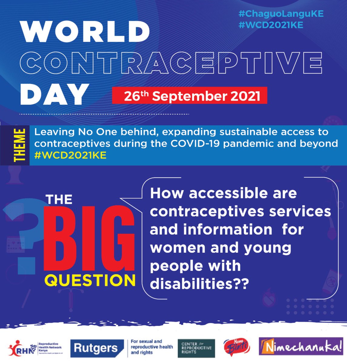 Today as we all mark #WorldContraceptiveDay, themed: Leaving no one behind,expanding sustainable access to contraceptives during the #COVID19 pandemic and beyond,we ask are contraceptives access to persons with disabilities? #ChaguoLanguKE #WCD2021KE
Happy World Contraception Day