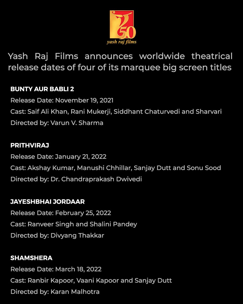 yrf's tweet image. #YRF announces worldwide theatrical release dates for #BuntyAurBabli2 | #Prithviraj | #JayeshbhaiJordaar and #Shamshera 
Read on: bit.ly/2XYXty9