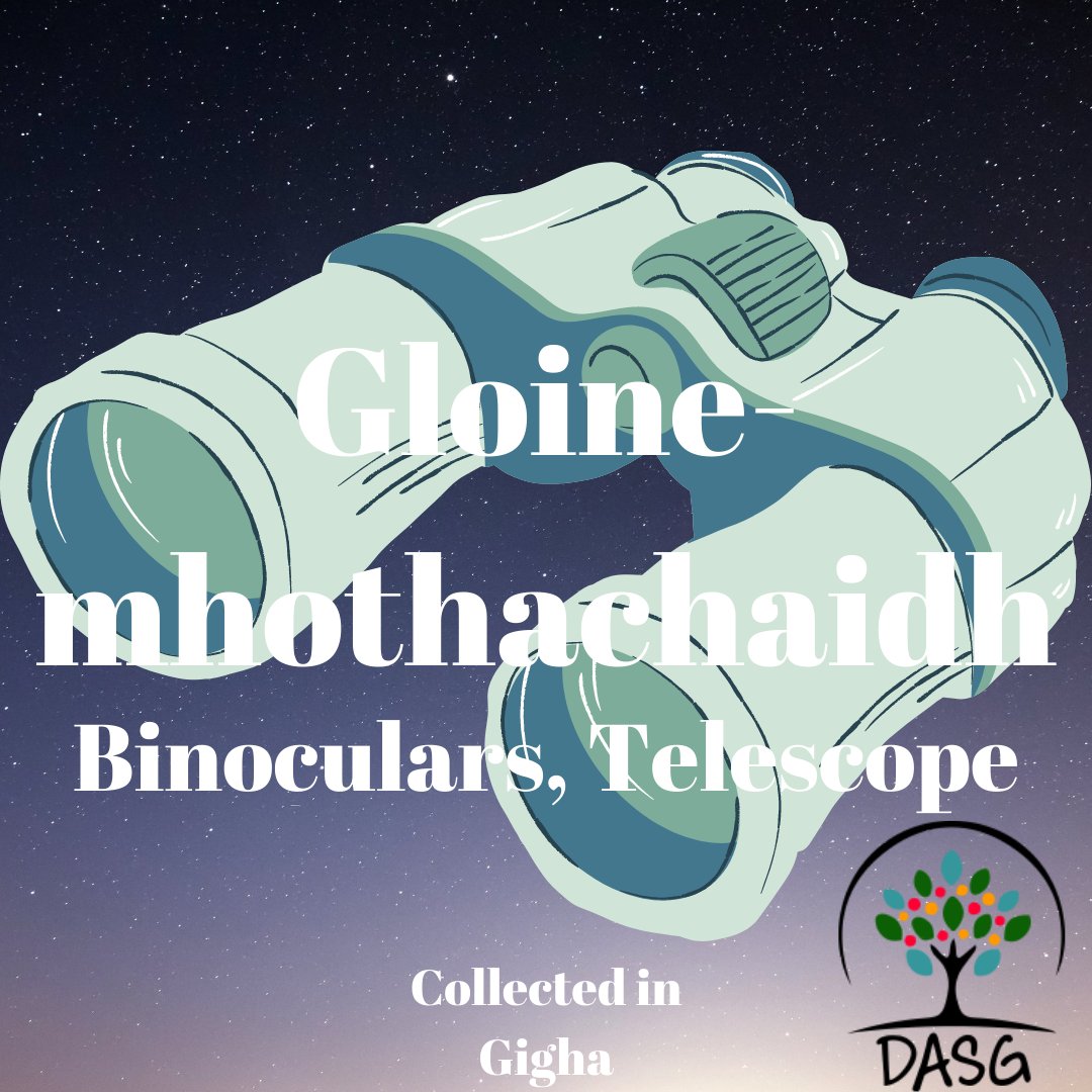 DASG_Glaschu's tweet photo. https://t.co/uTGwZsZmS4
🧿
"GLOINE-MHOTHACHAIDH" - "BINOCULARS, TELESCOPE"
🔭
#prosbaig #GloinneMhothachaidh #Binoculars #telescope #stargazing
🔍
#Giogha #Gigha
#Gàidhlig #Gaelic https://t.co/eDVeY9EBlQ