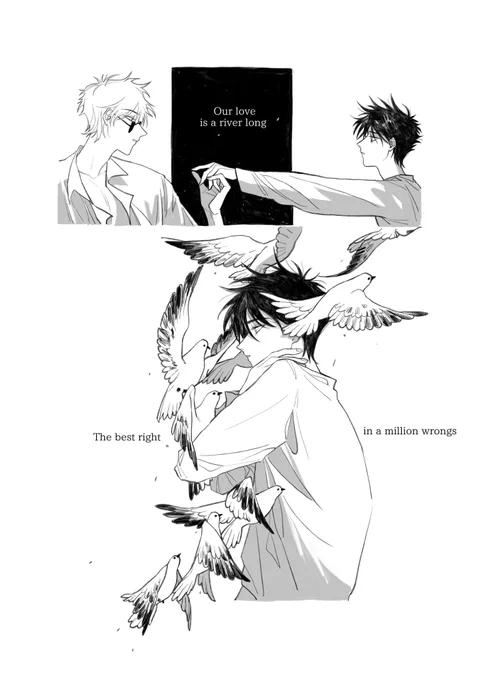 #五伏 
our love is a river long
the best right in a million wrongs 