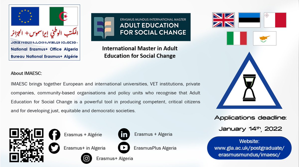 Erasmusplus_Dz's tweet photo. #Bourses_Erasmus_Mundus
IMAESC rassemble des universités et des institutions qui reconnaissent que l'éducation des adultes pour le changement social est un outil puissant pour développer des sociétés équitables.

Date limite: 14 Janvier 2022
Site Web: https://t.co/m9Ca9LoXD1 https://t.co/4vw5CXFpCc