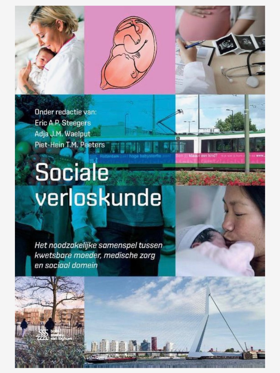 nieuw boek over sociale verloskunde, dé denkrichting in de geboortezorg die veel bedraagt aan goede gezondheid en welbevinden van zwangeren, hun kinderen en gezin