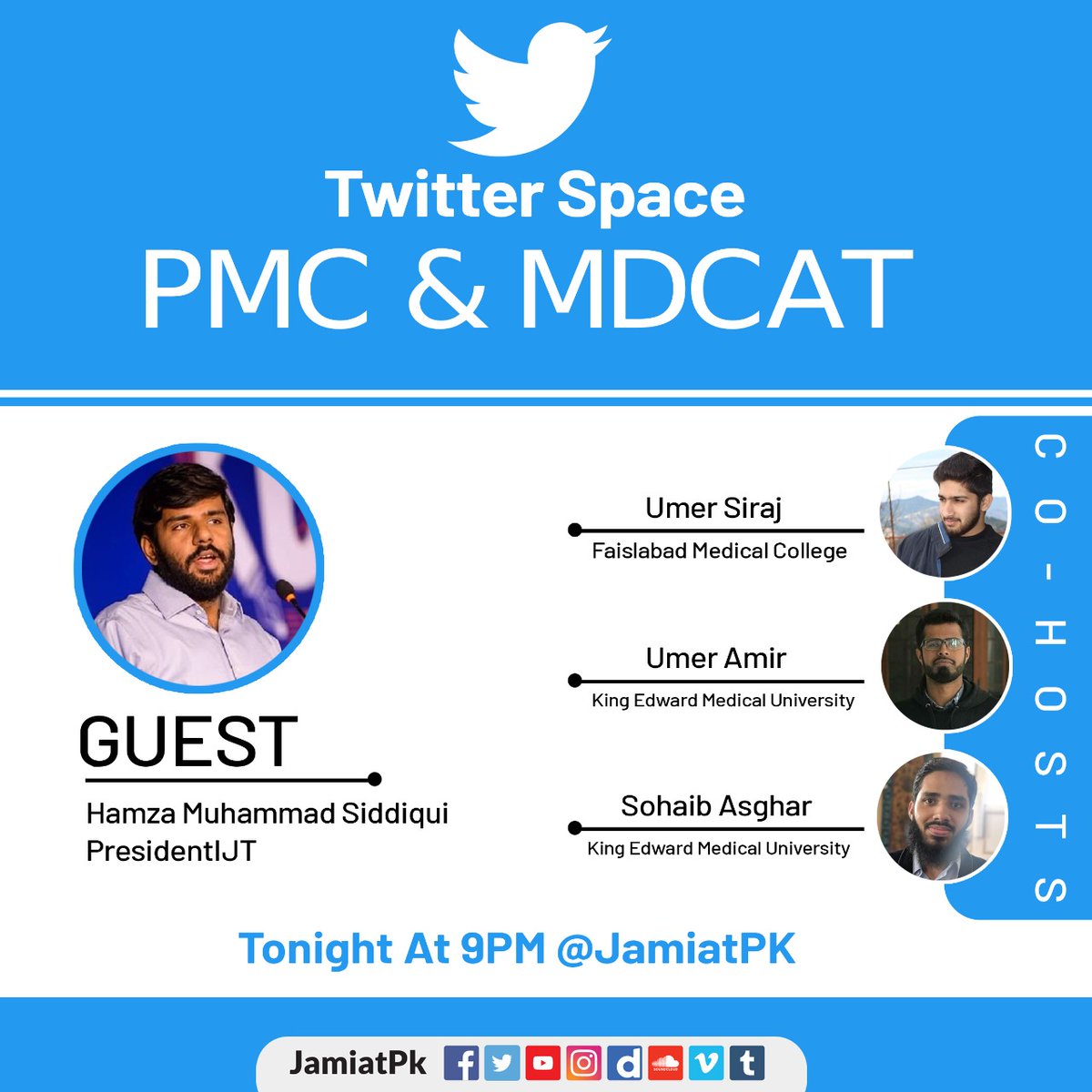 JamiatPK's tweet photo. Twitter space is the lately introduced virtual meeting space at @Twitter. Utilizing this platform, @JamiatPK will hold a space on the issue of PMC &amp; MDCAT. @PresidentIJT will be our chief guest. Join us @JamiatPK tonight at 9:00 p.m.
#MDCAT_ComplaintCell #MdcatStudentsAtDChowk https://t.co/UKQWtqz8CG