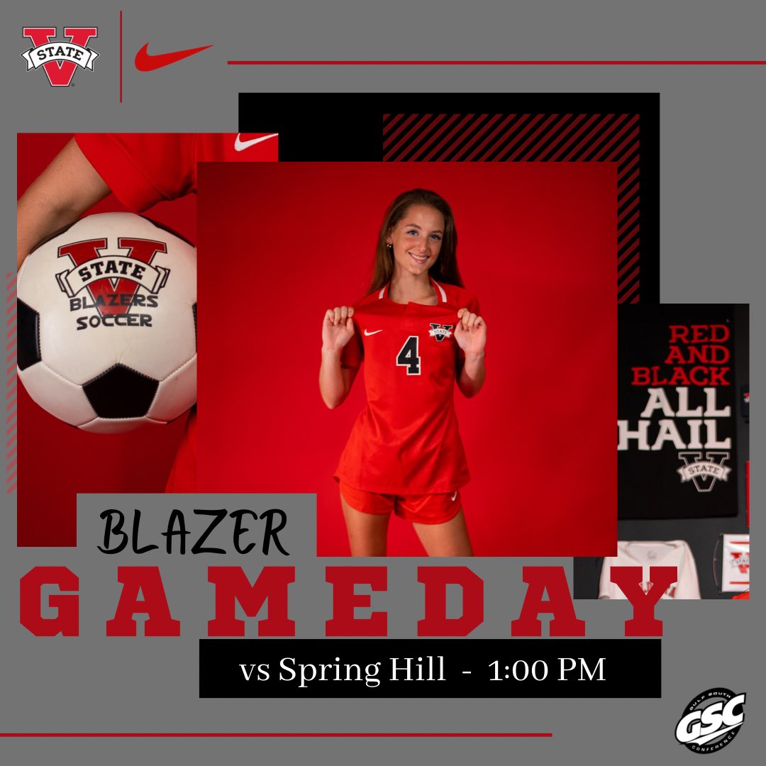 VState_Soccer's tweet photo. 🔥🔥It’s 𝔾𝕒𝕞𝕖𝔻𝕒𝕪  🔥🔥
📍Valdosta, GA
⏰ 1:00pm
🆚 Spring Hill 
🎥 https://t.co/X08XyeNS2V https://t.co/RUhfcZClq1
