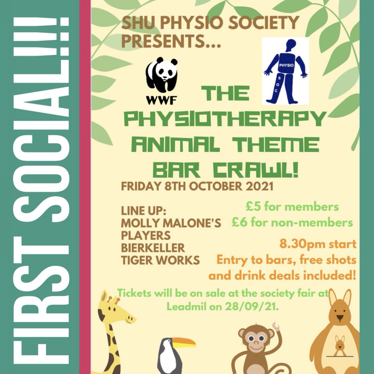 FIRST SOCIAL🐯🐼🦧!!!!

Our committee have organised an animal themed bar crawl on Fri 8th October, get your fancy dress ready!!🥳 tickets are available to purchase at the Society Fair on Tuesday or online via the link in our bio (will be available soon!) 

See you there!!🐘🦒