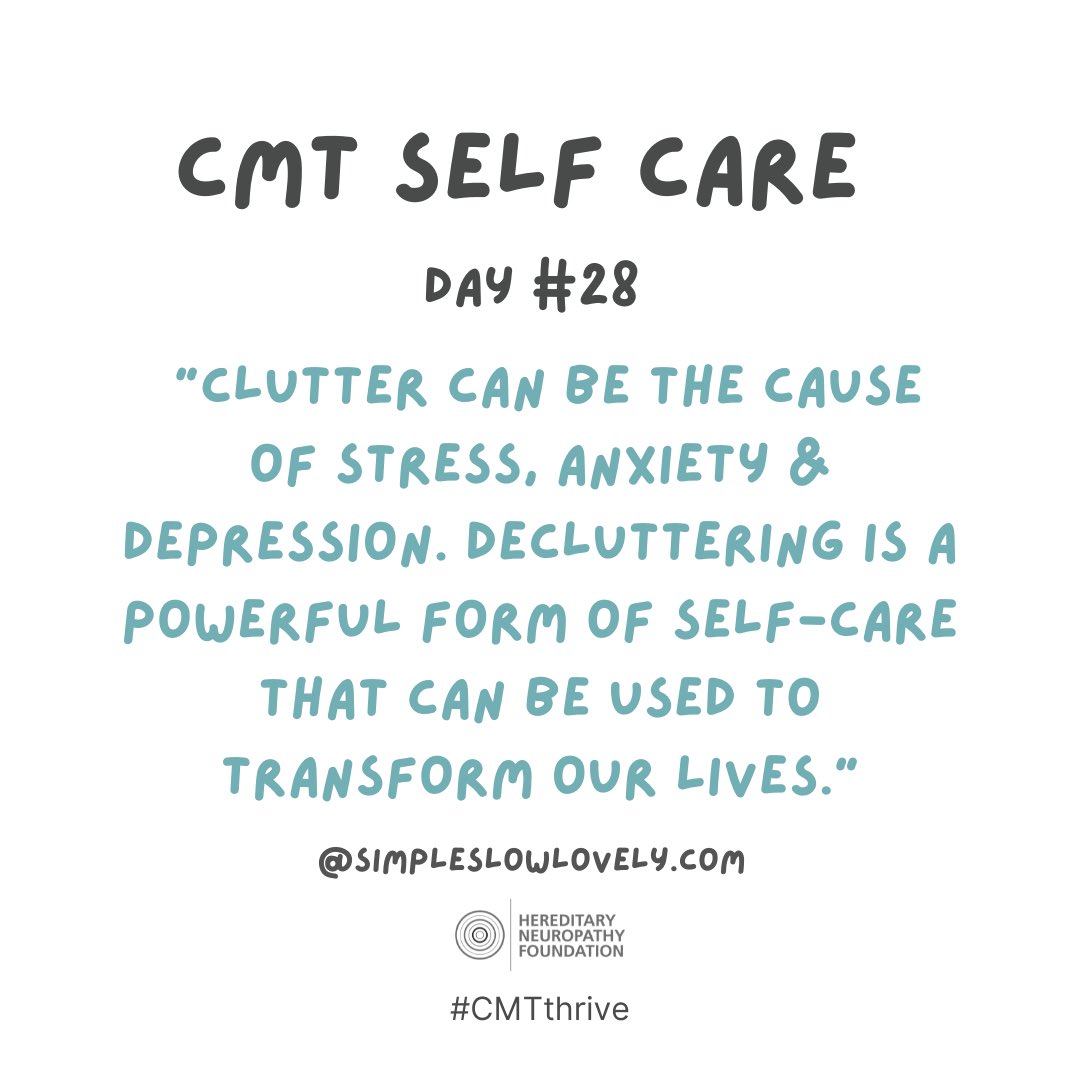 CMTNeuropathy's tweet photo. CMT Self Care Day #28, #Decluttering! Clutter and excess can be the cause of stress, anxiety and depression. Decluttering is a powerful form of self-care that can be used to transform our lives. https://t.co/ab7ZptDGVz #cmtthrive #cmtselfcare #cmtwegotthis https://t.co/WVcPXVJrmO