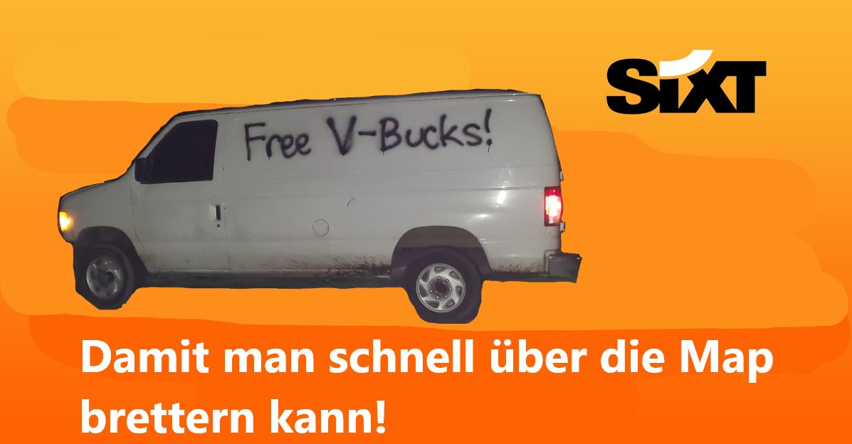 FortnitePartei's tweet image. Unsere neuste Kooperation mit @SixtDE