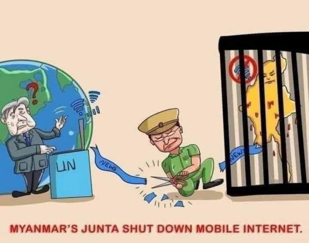Military is cutting off internet &amp; stepping up operations in areas where they are fighting. Many people have been forced to flee their homes due to heavy artillery fire &amp; airstrike. Is it not enough to take action against such terrorist military,UN ?
#JuntaCutOffInternetInMyanmar