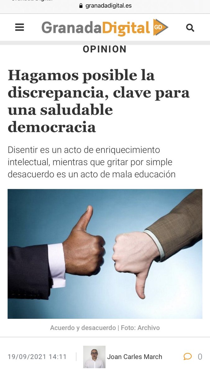 joancmarch's tweet photo. Hagamos posible la #discrepancia, clave para una saludable #democracia
Mi artículo de los domingos en @granadadigital
✅ https://t.co/dHxJuL3UzT
#Disentir es un acto de enriquecimiento intelectual, mientras que #gritar por simple desacuerdo es un acto de mala educación https://t.co/o8BrQgmolw