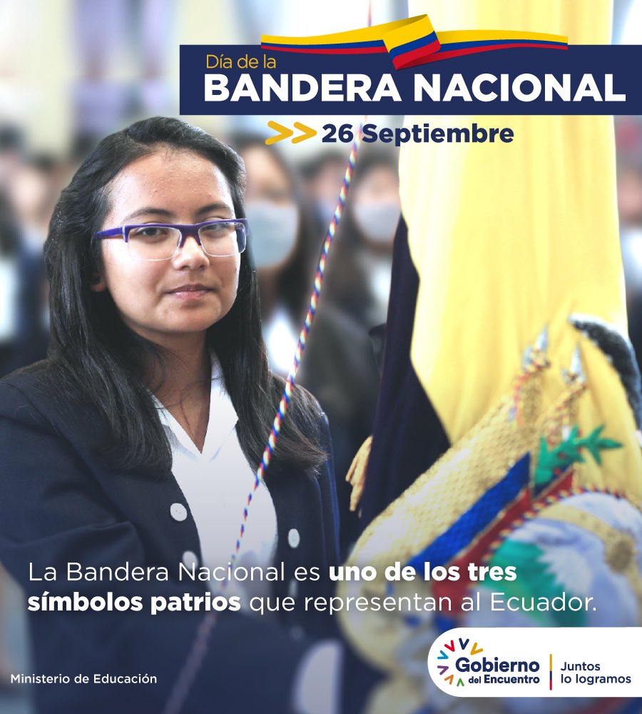 EducacionZ7_Ec's tweet photo. 26 de Septiembre, conmemoramos el #DíaDeLaBanderaEc. Hablar de los símbolos patrios es evocar con orgullo y respeto al tricolor nacional que nos une y cobija a todos por igual en este gran hogar llamado Patria.

#JuntosLoLogramos https://t.co/4uHohTqlac
