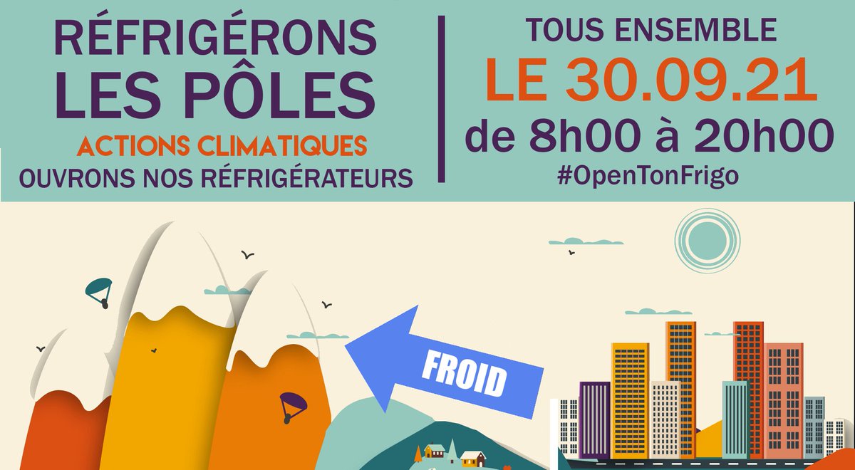 FSeclit's tweet photo. La terre se réchauffe, c'est prouvé à la télé. Rejoignez l'action climatique #EELV "Réfrigérons Les Pôles" !
Le 30 septembre, orientez vos #réfrigérateurs vers le nord et ouvrez les de 8h00 à 20h00 pour reformer ensemble le permafrost et la banquise.
#OpenTonFrigo https://t.co/3HuJJRxhwQ