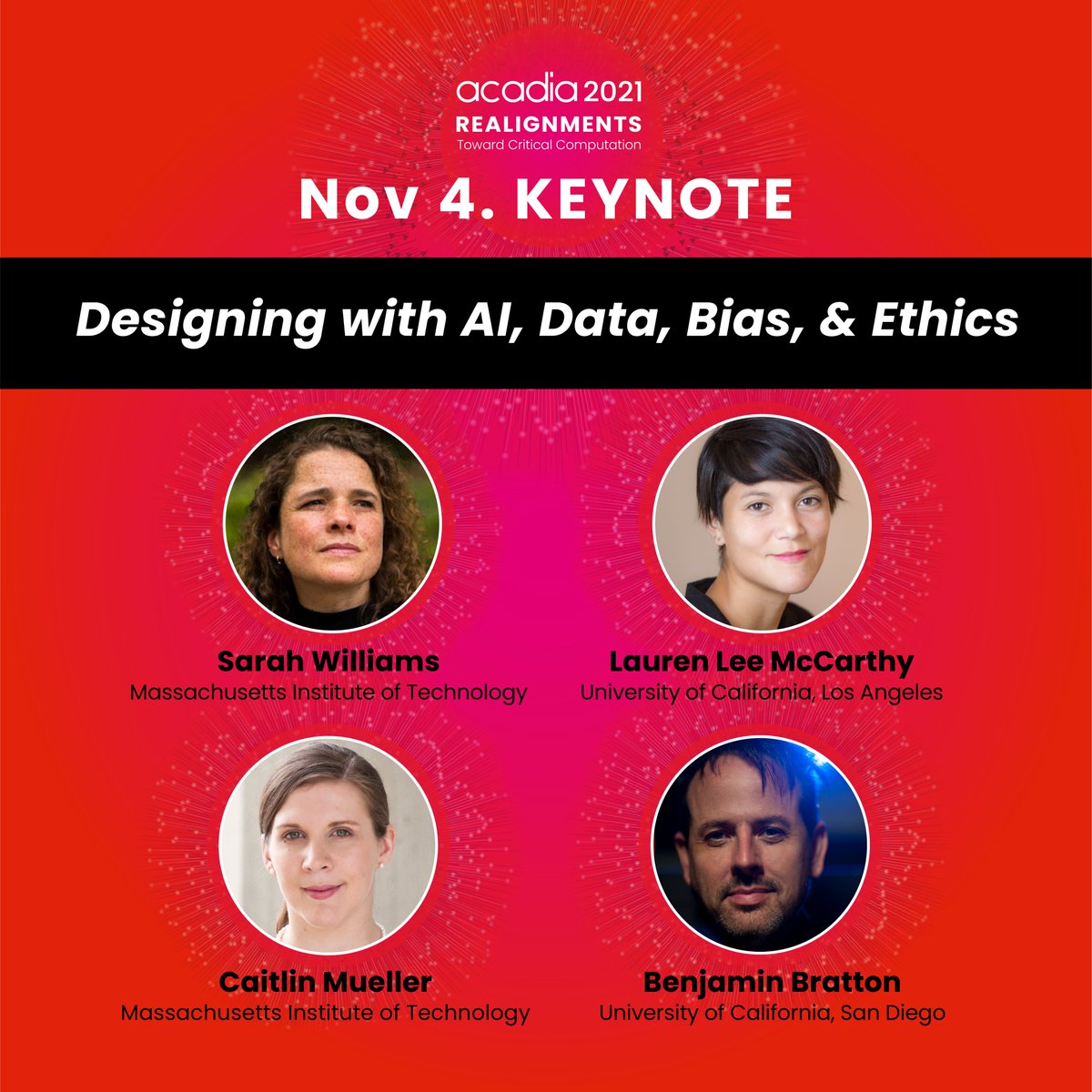 acadiaorg's tweet image. #ACADIA2021 is pleased to announce the second keynote event, "Designing with AI, Data, Bias, &amp;amp; Ethics" with @datasew (@CivicDataDesign), @laurenleemack (@p5xjs #UCLAdma), @bratton (@strelkaschool @UcsdVis), #CaitlinMueller (@MITarchitecture). More info: 2021.acadia.org/keynote/