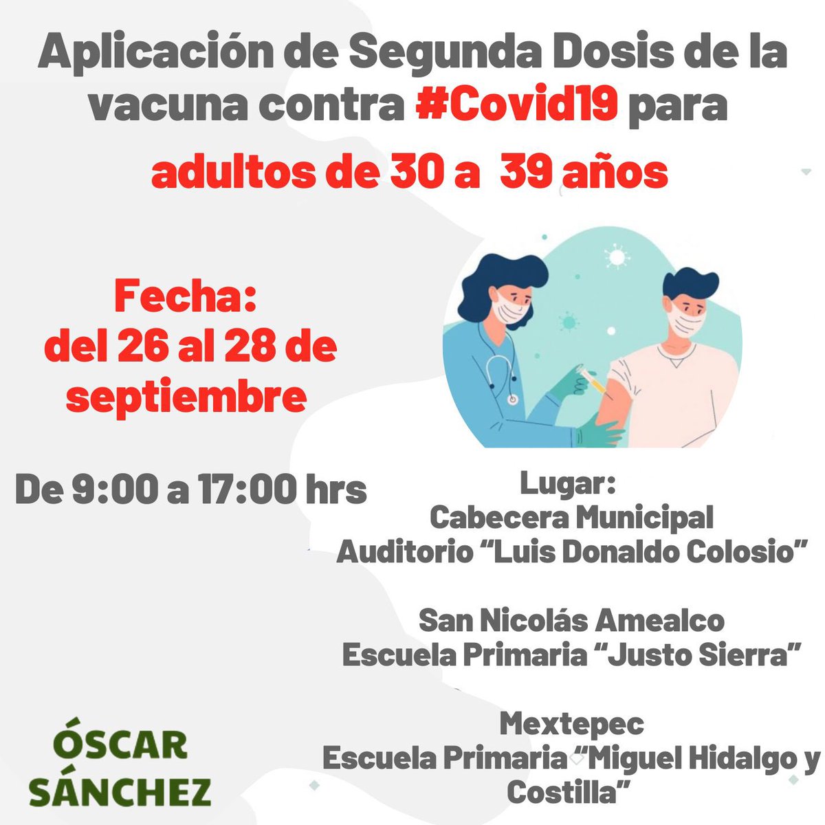 Oscar_SanchezMx's tweet photo. Vecinas y vecinos, a partir de hoy se estará aplicando la vacuna contra #Covid19 para adultos de 30 a 39 años. Les compartimos más información al respecto y les pedimos vacunarse a quienes les toque. https://t.co/yBlQnJ4a3e