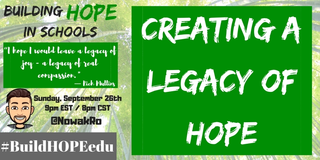 NowakRo's tweet photo. Welcome to tonight's #BuildHOPEedu chat!
Tonight let's reflect on the future. Let's talk about how we can all create and leave A Legacy of HOPE!
Please introduce yourself, tell us where you're from, what you do, and share with us a picutre that makes you smile. https://t.co/OUy59EsIve