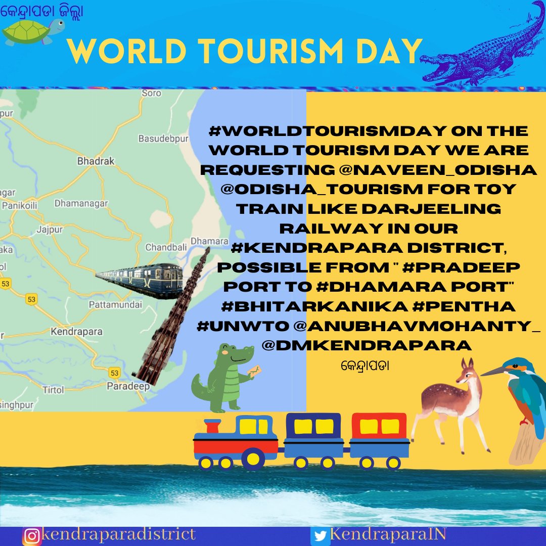 KendraparaIN's tweet photo. #WorldTourismDay On the World Tourism Day We are Requesting @Naveen_Odisha @odisha_tourism for toy train like Darjeeling Railway in Our #Kendrapara District, Possible from " #Pradeep Port to #Dhamara Port" #Bhitarkanika #Pentha #UNWTO @AnubhavMohanty_ @dmkendrapara 
କେନ୍ଦ୍ରାପଡା💐 https://t.co/JEswmIWDRD