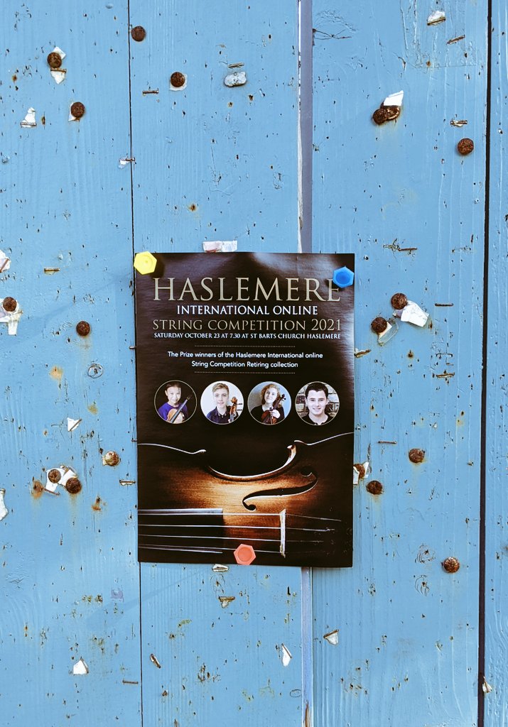 HaslemereNorman's tweet photo. Great to see fliers around town promoting @ibhoola's #Haslemere String Competition 2021 Winners' concert. Incredibly talented young players. Saturday 23rd October at 7.30pm at St Bart's Church. Date for your diary. Please help spread the word! https://t.co/zBtLZNKhIn