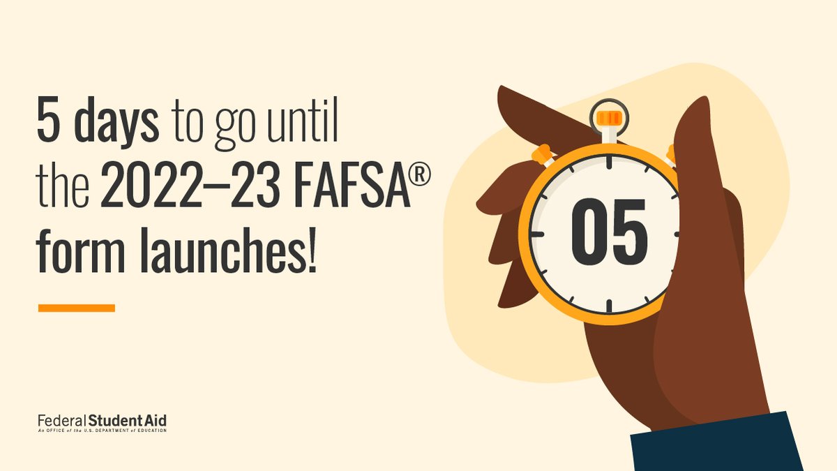 Federal Student Aid on Twitter "The countdown is on! The 202223 FAFSA