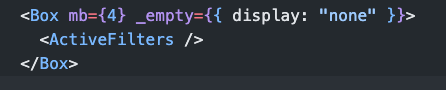 You can use `_empty` CSS pseudo selector from <a href="/chakra_ui/">Chakra</a>  to hide wrapper containers if child components return null. Handy for sane spacing techniques!
