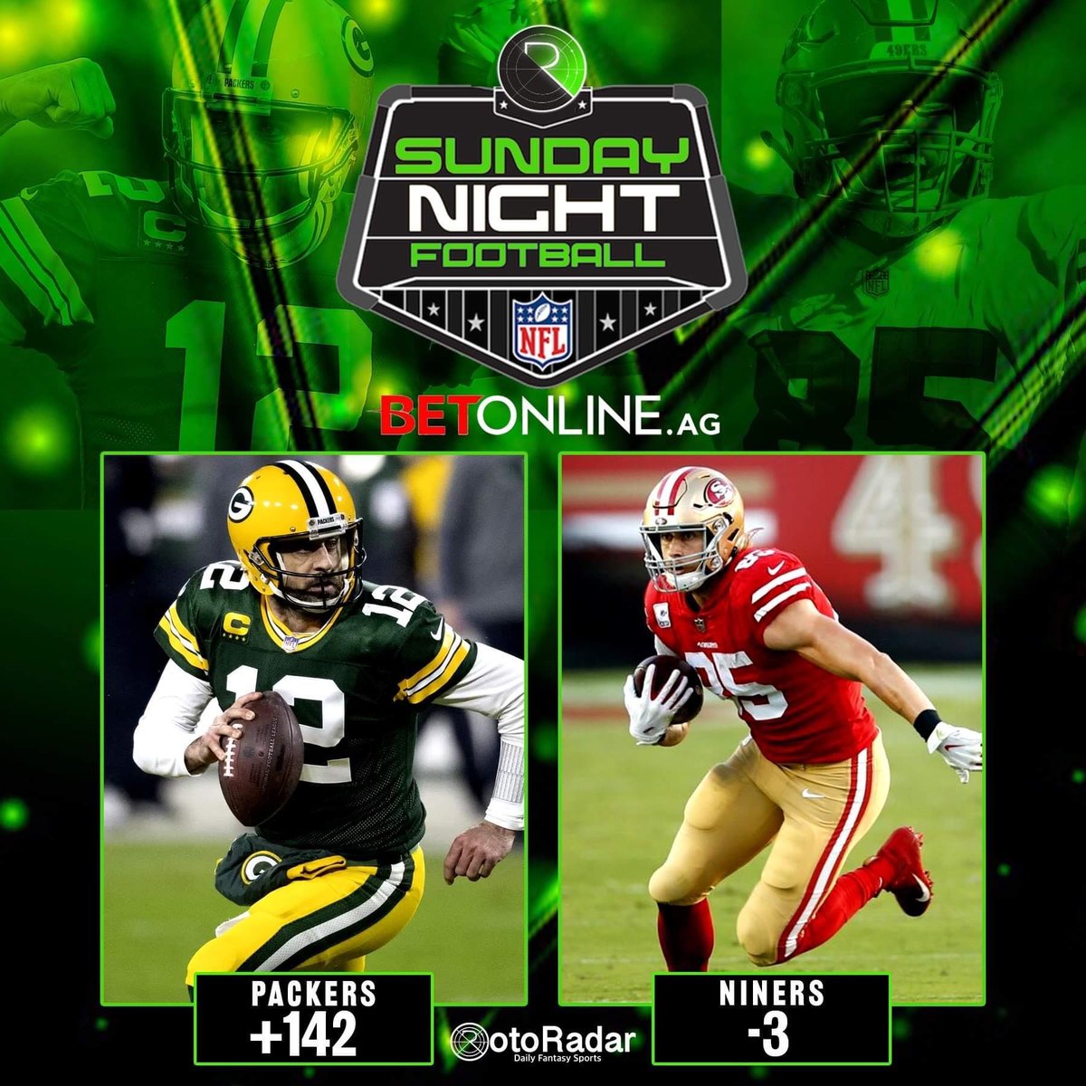 RotoRadar's tweet photo. 𝐒𝐔𝐍𝐃𝐀𝐘 𝐍𝐈𝐆𝐇𝐓 𝐅𝐎𝐎𝐓𝐁𝐀𝐋𝐋! 🏈 

@jaredrblock's Packers take on @RotoRadarRiemer's 49ers tonight. 

1️⃣ Follow both of them and @betonline_ag.
2️⃣ RT.
3️⃣ The person who comments the correct (closest) final score will win ONE MONTH of All Access #RotoRadarNBA. https://t.co/MKKVAUVFF6