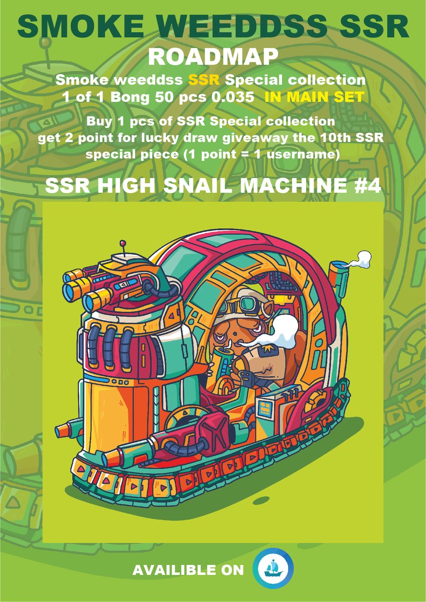 SWeeddss's tweet photo. SMOKE WEEDDSS SSR
50 pcs 1 of 1 bong 
GIVEAWAY FOR OWNED THE SSR #10

SSR HIGH SNAIL MACHINE #4
AVAILIBLE ON OPENSEA
https://t.co/Y1Efg61tUg

#nftcollector #NFTCommunity #NFTdrops #OpenSeaNFT #NFTartist #NFTs https://t.co/u5QtsDkrP4