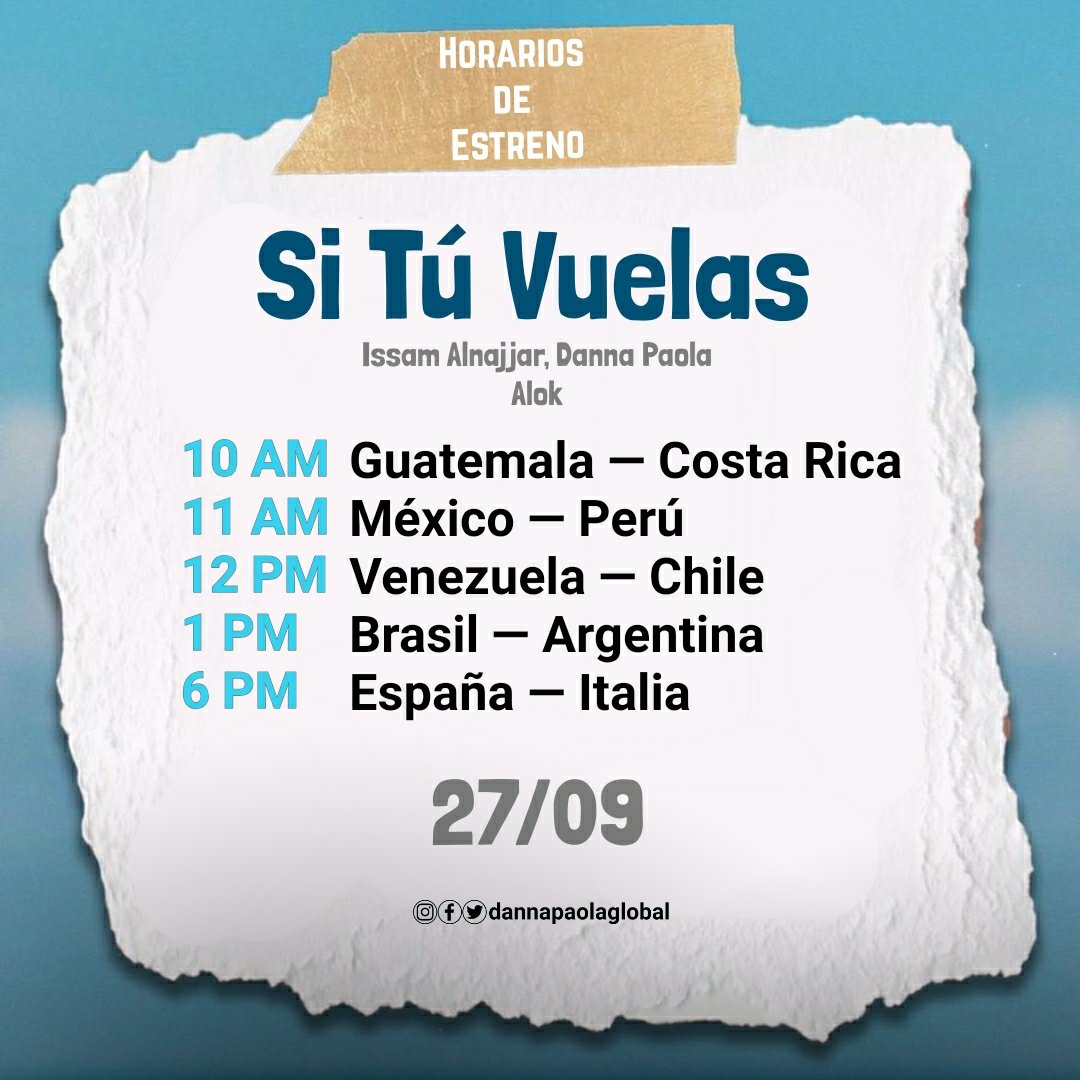 DannaReports's tweet photo. Horarios de estreno "Si Tú Vuelas (Alok Remix)" 
Lunes 27 de septiembre https://t.co/y38ouHKnIB